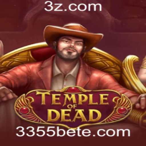 Descubra as Aventuras de TempleofDead no 3355bet Cassino
