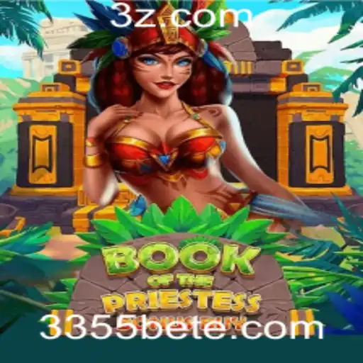 Explorando o Universo de BookOfThePriestess no 3355bet Cassino