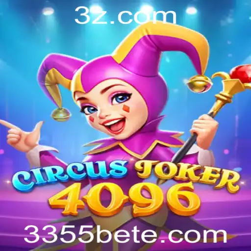 Explorando o Excitante Mundo de CircusJoker4096 no 3355bet Cassino